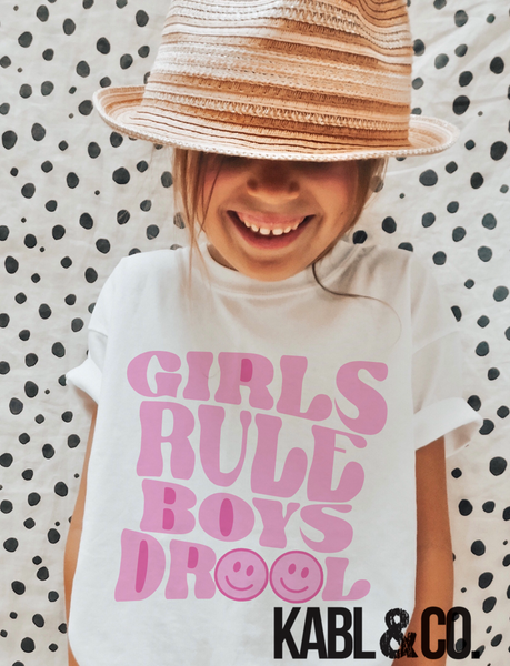 Girls Rule Boys Drool